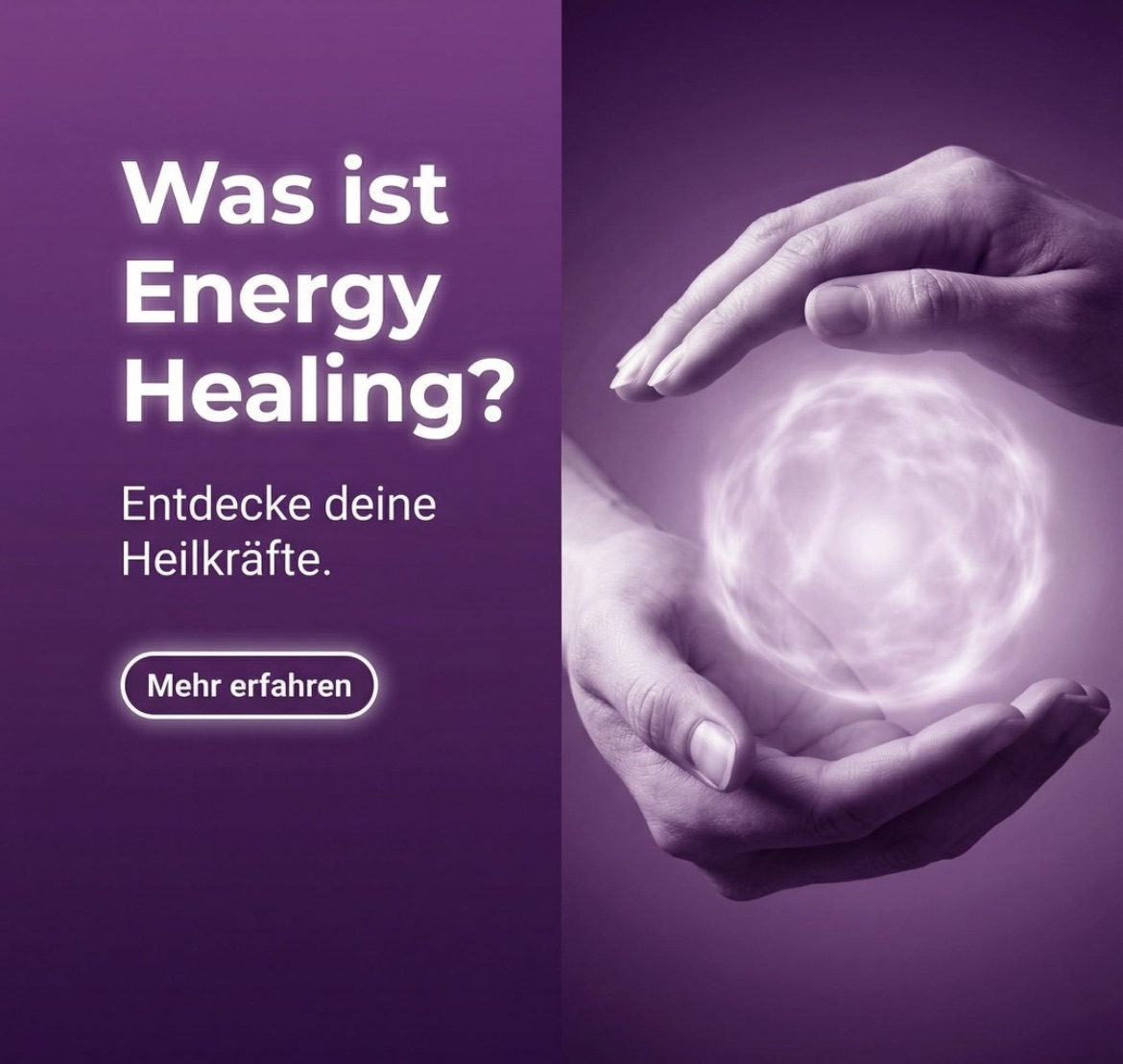 Was ist Energy Healing - Entdecke deine Heilkräfte
